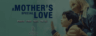 A-Mother’s-Special-Love-now-on-VROTT